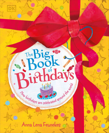 The Big Book of Birthdays by Anna Lena Feunekes