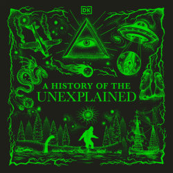 A History of the Unexplained
