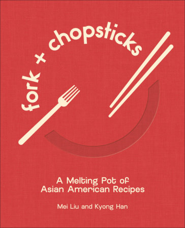 Fork and Chopsticks by Mei Liu and Kyong Han