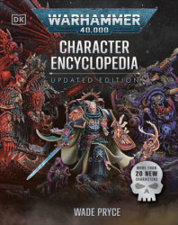Warhammer 40,000 Character Encyclopedia Updated Edition