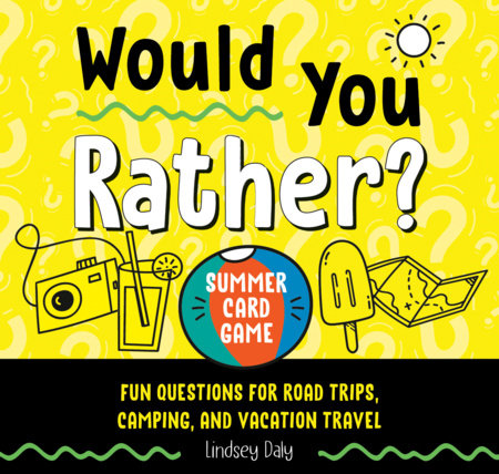 Would You Rather? Summer Card Game by Lindsey Daly