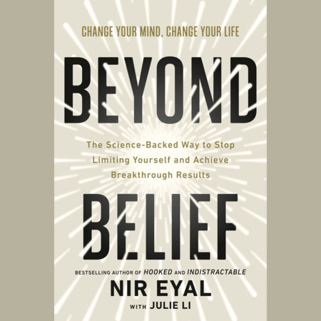 Beyond Belief by Nir Eyal