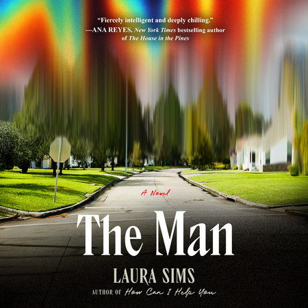 The Man by Laura Sims