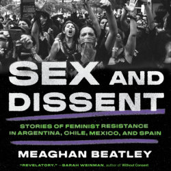 Sex and Dissent