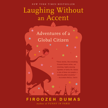 Laughing Without an Accent by Firoozeh Dumas
