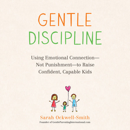 Gentle Discipline by Sarah Ockwell-Smith