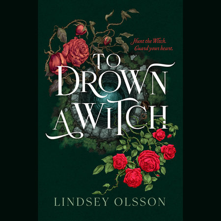 To Drown a Witch by Lindsey Olsson