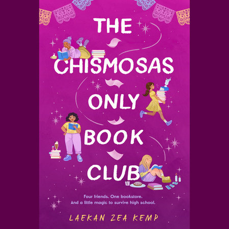 The Chismosas Only Book Club by Laekan Zea Kemp