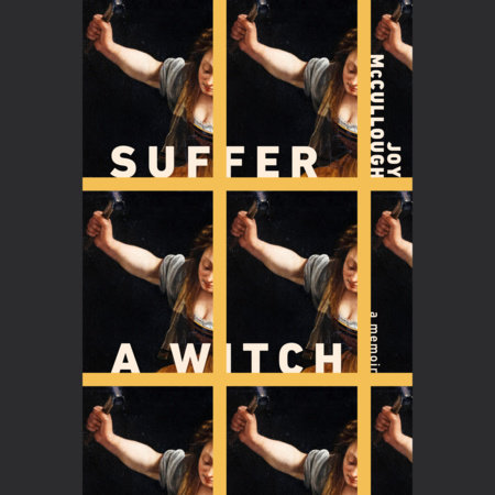 Suffer a Witch by Joy McCullough