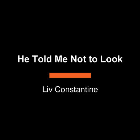 Promise Me Never by Liv Constantine