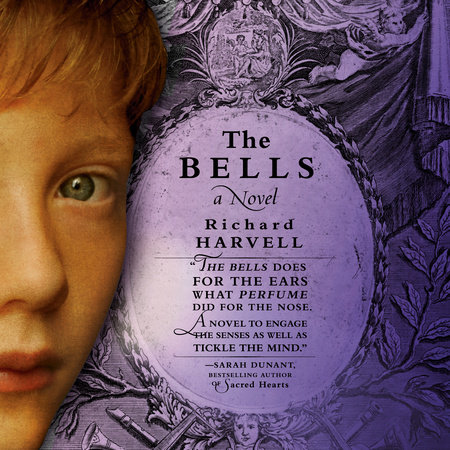 The Bells by Richard Harvell