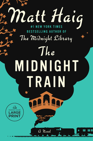 The Midnight Train by Matt Haig