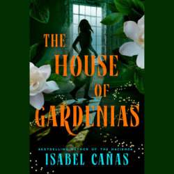 The House of Gardenias