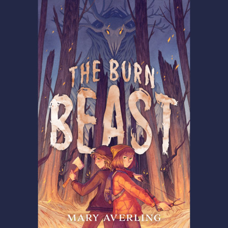 The Burn Beast by Mary Averling