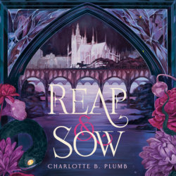 Reap & Sow