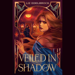 Veiled in Shadow