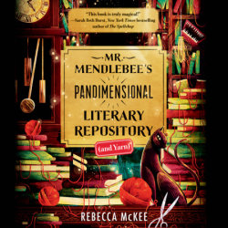 Mr. Mendlebee's Pandimensional Literary Repository (and Yarn)