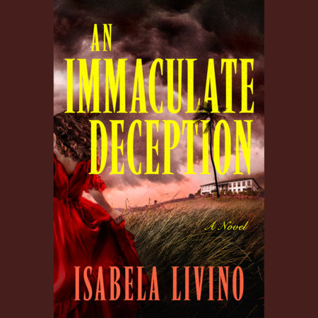 An Immaculate Deception by Isabela Livino