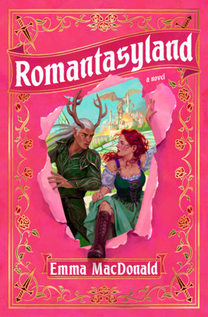 Romantasyland by Emma MacDonald