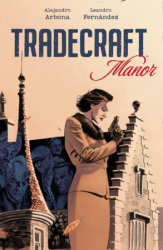 Tradecraft Manor