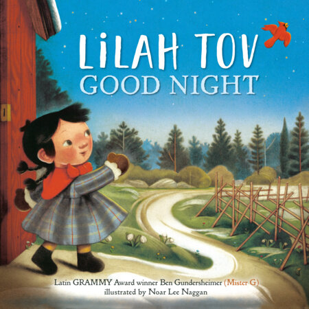 Lilah Tov Good Night by Ben Gundersheimer (Mister G)