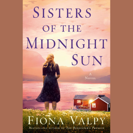 Sisters of the Midnight Sun by Fiona Valpy