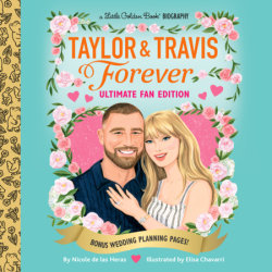 Taylor & Travis Forever Ultimate Fan Edition Little Golden Book Biography