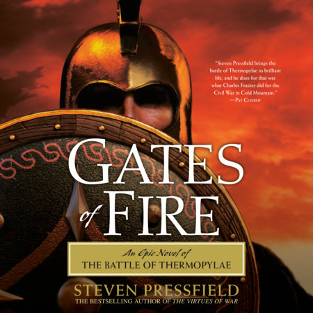 Gates of Fire by Steven Pressfield