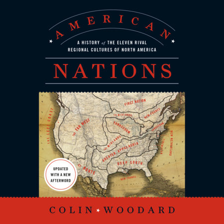 American Nations by Colin Woodard