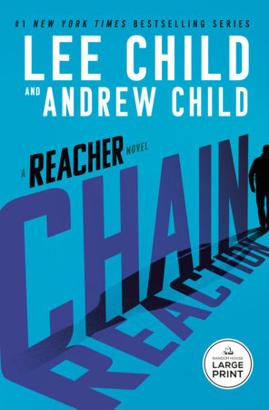 Chain Reaction by Lee Child and Andrew Child