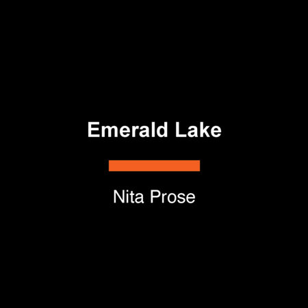Emerald Lake by Nita Prose