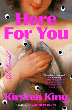 Here For You by Kirsten King