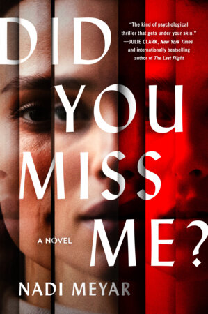 Did You Miss Me? by Nadi Meyar