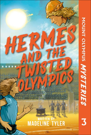 Mount Olympus Mysteries Hermes and the Twisted Olympics by Phonic Books