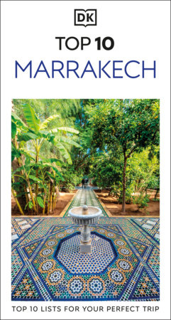 DK Top 10 Marrakech by DK Travel