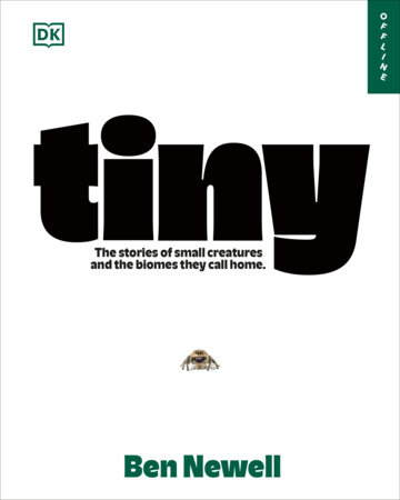 Tiny by Ben Newell