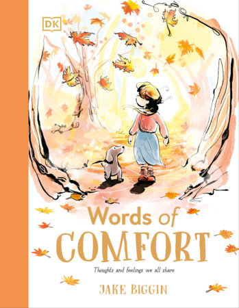 Words of Comfort by Jake Biggin
