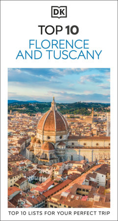 DK Top 10 Florence and Tuscany by DK Travel