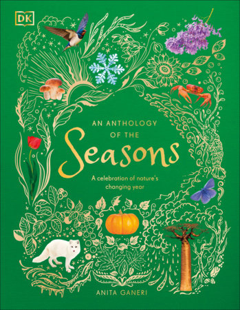 An Anthology of the Seasons by Anita Ganeri