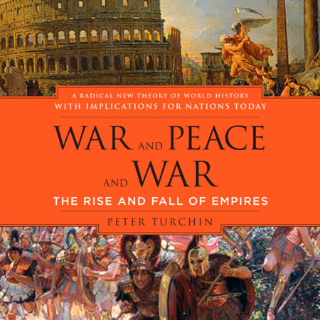 War and Peace and War by Peter Turchin