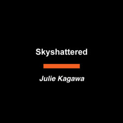 Skyshattered