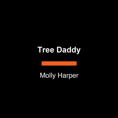 Tree Daddy by Molly Harper
