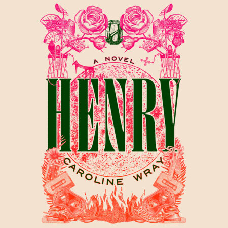 Henry by Caroline Wray
