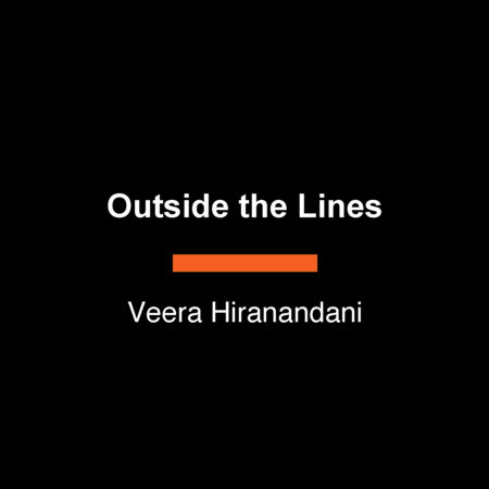 Outside the Lines by Veera Hiranandani