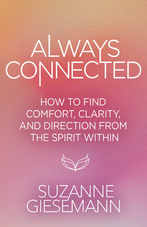 Always Connected by Suzanne Giesemann
