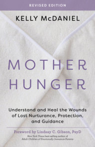 Mother Hunger, Revised Edition