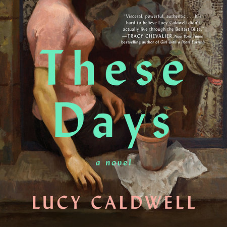 These Days by Lucy Caldwell