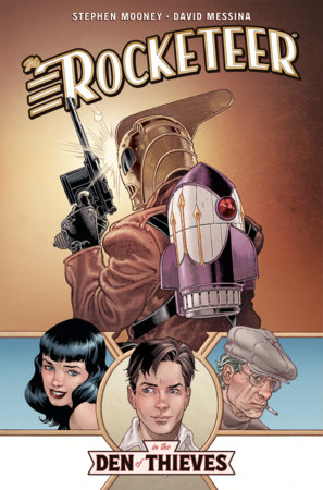 The Rocketeer: In the Den of Thieves by Stephen Mooney