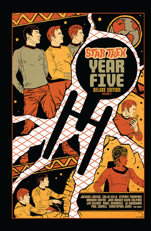 Star Trek: Year Five Deluxe Edition--Book Two by Jackson Lanzing, Collin Kelly and Brandon Easton
