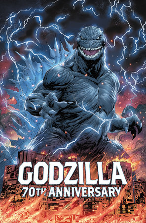 Godzilla's 70th Anniversary by Joelle Jones, James Stokoe, Matt Frank, Adam Gorham and Danny Lore
